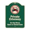 Signmission Designer Series-Private Driveway Do Not Block Open Or Closed Gate W/ No Park, 24" x 18", G-1824-9923 A-DES-G-1824-9923 - alternate 1